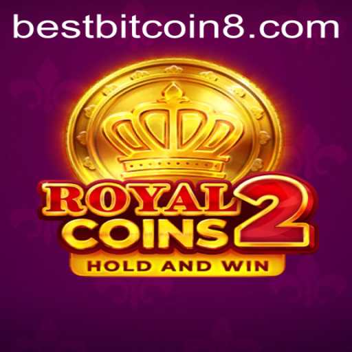 RoyalCoins2: The Ultimate Bitcoin Game Adventure